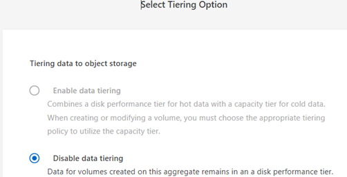 Enable data tiering option is greyed out when creating a new aggregate